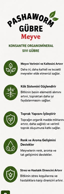 PashaWorm Meyve Gübresi faydaları